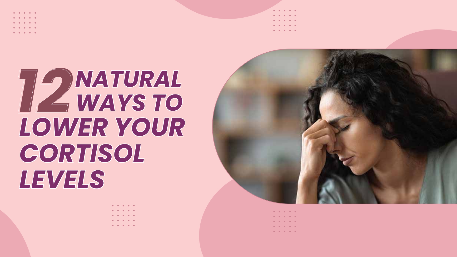 Better Than a Spa Day? How a Daily Smooch Lowers Your Cortisol.