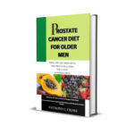 Beyond the Exam: The Latest Research on Diet and Prostate Longevity