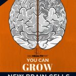 The Brain’s Secret Garden: Can You Actually Grow New Brain Cells Through Cardio?