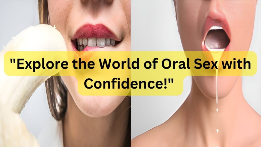 The Unspoken Language of Intimacy: Deconstructing the Health Benefits of Oral Sex for a Thriving Sex Life
